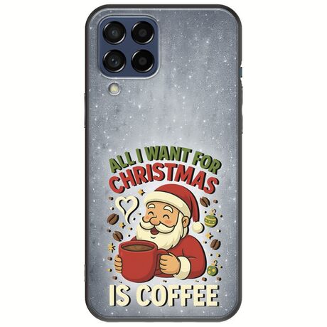 All I Want For Christmas Is - Coffee Samsung Galaxy M53 5G Black TPU (Μαύρη Σιλικόνη)