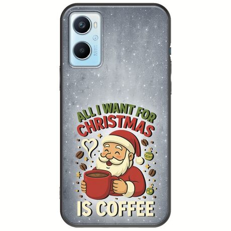All I Want For Christmas Is - Coffee Oppo A96 4G Black TPU (Μαύρη Σιλικόνη)