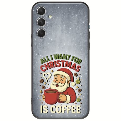 All I Want For Christmas Is - Coffee Samsung Galaxy A34 5G Black TPU (Μαύρη Σιλικόνη)
