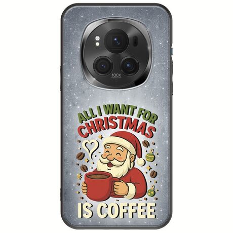 All I Want For Christmas Is - Coffee Honor Magic 6 Pro 5G Black TPU (Μαύρη Σιλικόνη)