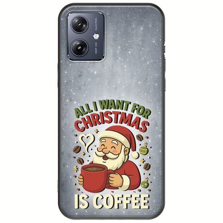All I Want For Christmas Is - Coffee Motorola Moto G54 5G Black TPU (Μαύρη Σιλικόνη)