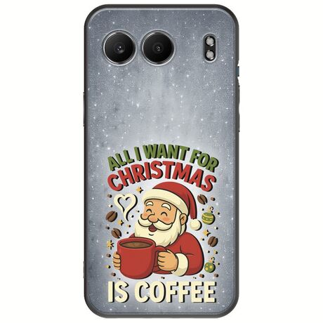 All I Want For Christmas Is - Coffee OnePlus Nord 4 5G Black TPU (Μαύρη Σιλικόνη)