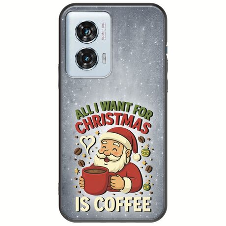 All I Want For Christmas Is - Coffee Motorola Edge 50 Fusion 5G Black TPU (Μαύρη Σιλικόνη)