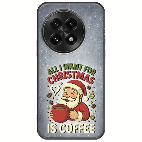 All I Want For Christmas Is - Coffee OnePlus 13 5G Black TPU (Μαύρη Σιλικόνη)