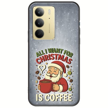 All I Want For Christmas Is - Coffee Realme 14x 5G Black TPU (Μαύρη Σιλικόνη)