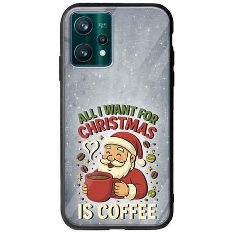 All I Want For Christmas Is - Coffee Realme 9 Pro Groove TPU (Tempered Glass και TPU)