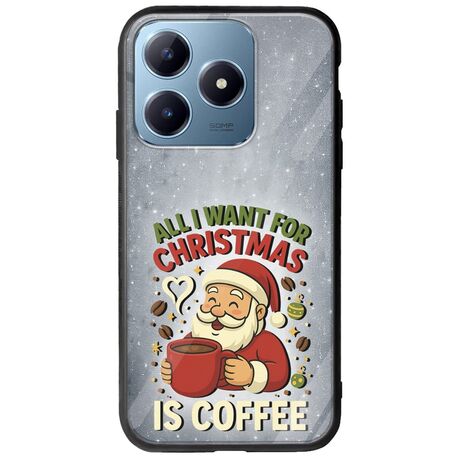 All I Want For Christmas Is - Coffee Realme C63 Groove TPU (Tempered Glass και TPU)
