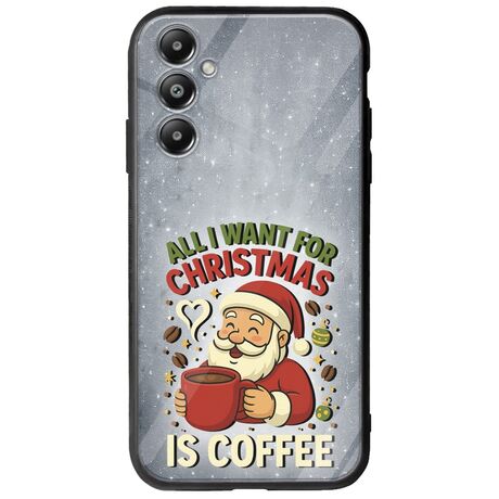 All I Want For Christmas Is - Coffee Samsung Galaxy A16 4G / 5G Groove TPU (Tempered Glass και TPU)