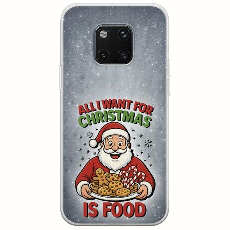 All I Want For Christmas Is - Food Huawei Mate 20 Pro Flexible TPU (Διάφανη Σιλικόνη)