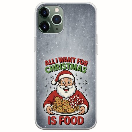 All I Want For Christmas Is - Food iPhone 11 Pro Flexible TPU (Διάφανη Σιλικόνη)