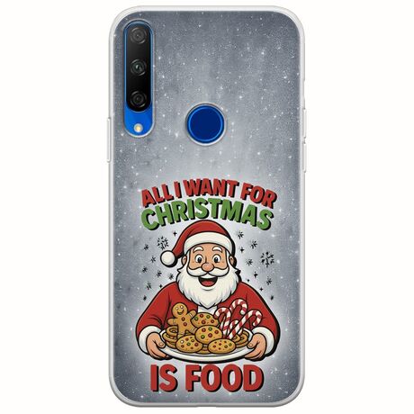 All I Want For Christmas Is - Food Huawei Honor 9X Flexible TPU (Διάφανη Σιλικόνη)