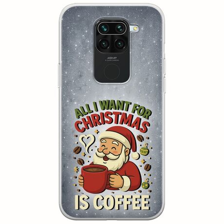All I Want For Christmas Is - Coffee Xiaomi Redmi Note 9 Flexible TPU (Διάφανη Σιλικόνη)