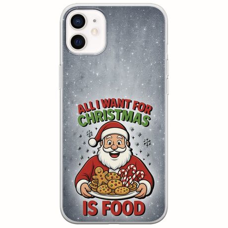 All I Want For Christmas Is - Food iPhone 12 Flexible TPU (Διάφανη Σιλικόνη)