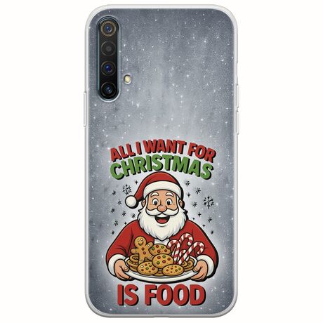 All I Want For Christmas Is - Food Realme X3 Flexible TPU (Διάφανη Σιλικόνη)