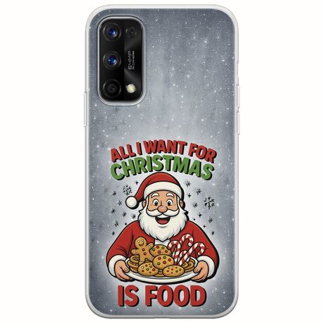 All I Want For Christmas Is - Food Realme 7 5G Flexible TPU (Διάφανη Σιλικόνη)