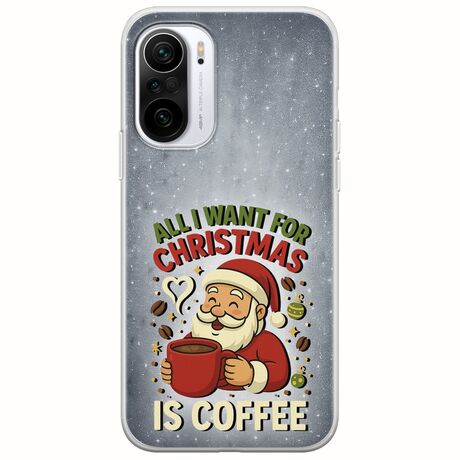 All I Want For Christmas Is - Coffee Xiaomi Mi11i Flexible TPU (Διάφανη Σιλικόνη)