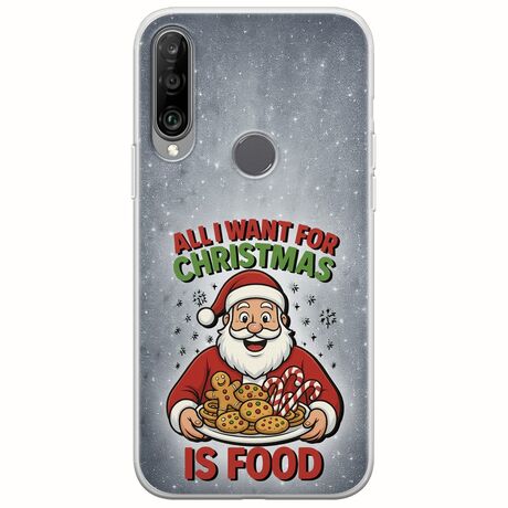 All I Want For Christmas Is - Food Huawei Y6p Flexible TPU (Διάφανη Σιλικόνη)