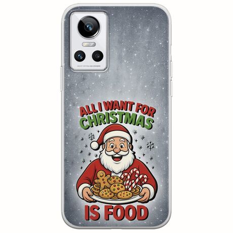 All I Want For Christmas Is - Food Realme GT Neo 3 Flexible TPU (Διάφανη Σιλικόνη)