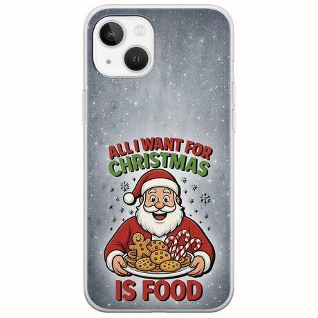 All I Want For Christmas Is - Food iPhone 14 Flexible TPU (Διάφανη Σιλικόνη)