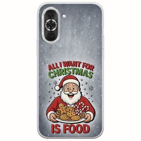 All I Want For Christmas Is - Food Huawei Nova 10 Pro Flexible TPU (Διάφανη Σιλικόνη)