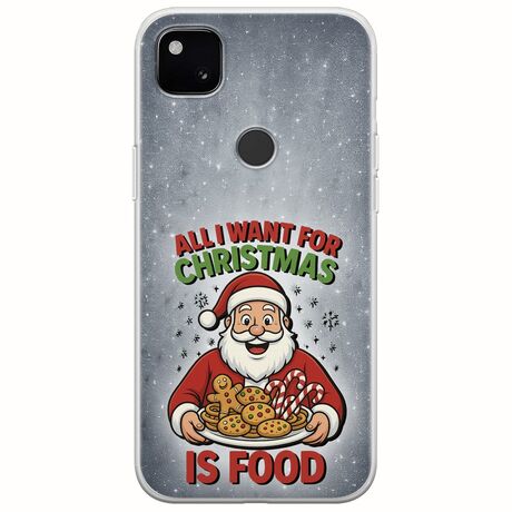 All I Want For Christmas Is - Food Google Pixel 4a 4G Flexible TPU (Διάφανη Σιλικόνη)