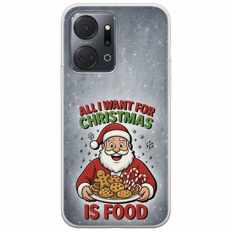 All I Want For Christmas Is - Food Honor X7a Flexible TPU (Διάφανη Σιλικόνη)