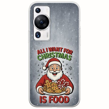 All I Want For Christmas Is - Food Huawei P60 Flexible TPU (Διάφανη Σιλικόνη)