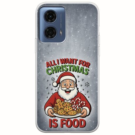 All I Want For Christmas Is - Food Motorola Moto G24 Flexible TPU (Διάφανη Σιλικόνη)