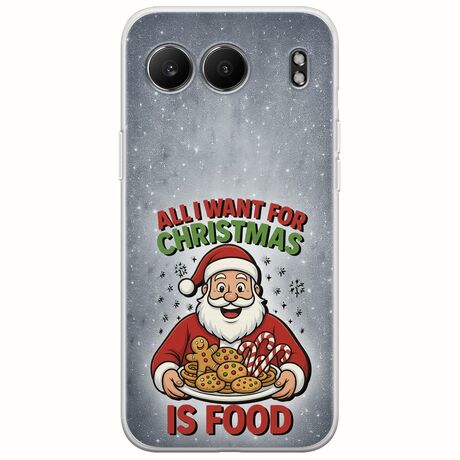 All I Want For Christmas Is - Food OnePlus Nord 4 5G Flexible TPU (Διάφανη Σιλικόνη)