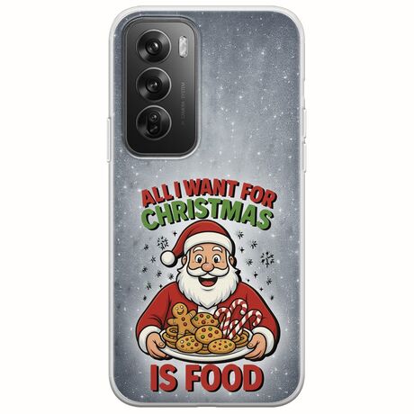 All I Want For Christmas Is - Food Oppo Reno 12 Pro 5G Flexible TPU (Διάφανη Σιλικόνη)