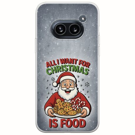 All I Want For Christmas Is - Food Nothing Phone (2a) 5G Flexible TPU (Διάφανη Σιλικόνη)