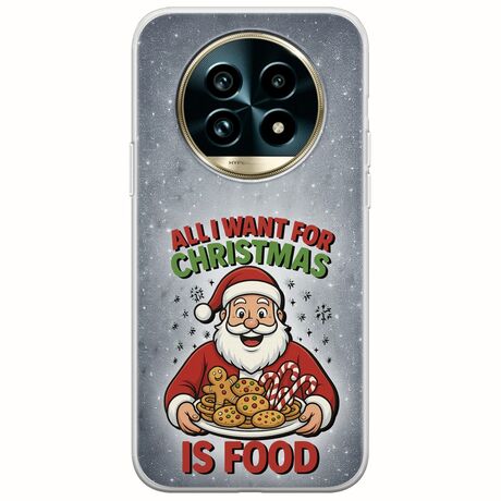All I Want For Christmas Is - Food Realme 13 Pro 5G Flexible TPU (Διάφανη Σιλικόνη)