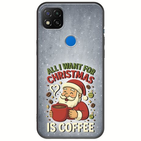 All I Want For Christmas Is - Coffee Xiaomi Redmi 9C Black TPU (Μαύρη Σιλικόνη)
