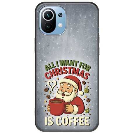 All I Want For Christmas Is - Coffee Xiaomi Mi 11 Black TPU (Μαύρη Σιλικόνη)