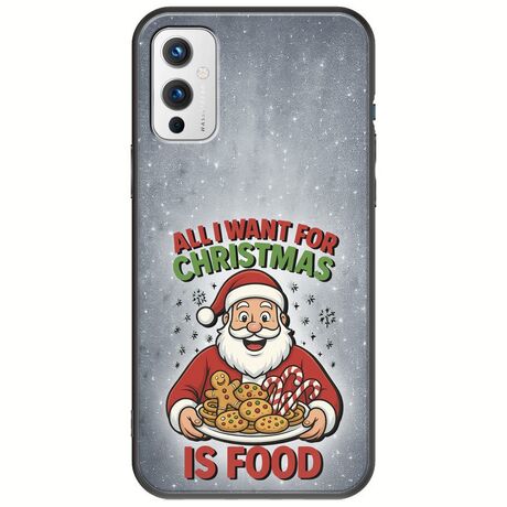 All I Want For Christmas Is - Food OnePlus 9 Black TPU (Μαύρη Σιλικόνη)