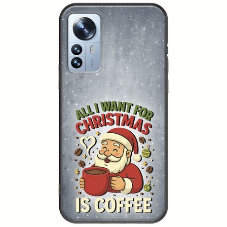 All I Want For Christmas Is - Coffee Xiaomi 12 Pro Black TPU (Μαύρη Σιλικόνη)