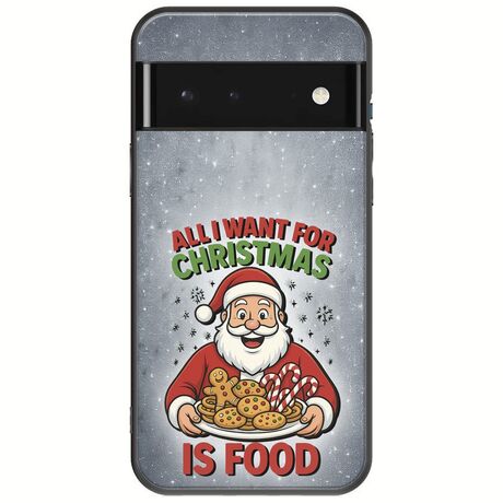 All I Want For Christmas Is - Food Google Pixel 6 Pro 5G Black TPU (Μαύρη Σιλικόνη)