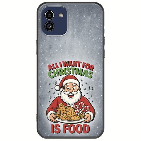 All I Want For Christmas Is - Food Samsung Galaxy A03 Black TPU (Μαύρη Σιλικόνη)