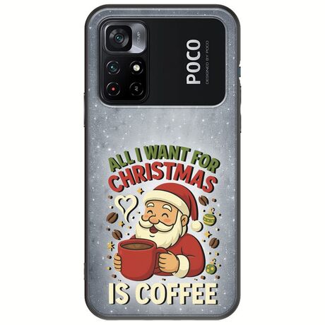 All I Want For Christmas Is - Coffee Xiaomi Poco M4 Pro 4G Black TPU (Μαύρη Σιλικόνη)