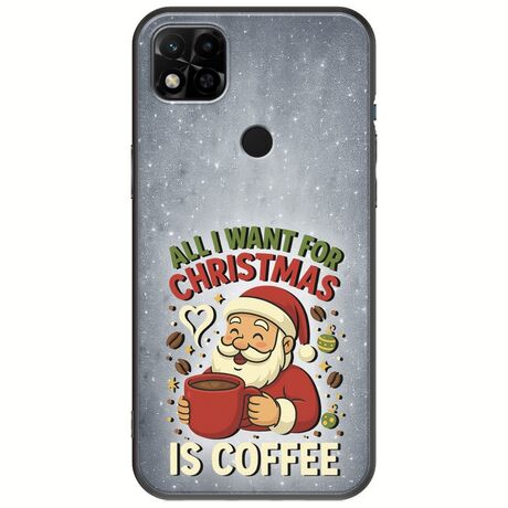 All I Want For Christmas Is - Coffee Xiaomi Redmi 10A Black TPU (Μαύρη Σιλικόνη)