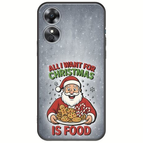 All I Want For Christmas Is - Food Oppo A17 Black TPU (Μαύρη Σιλικόνη)