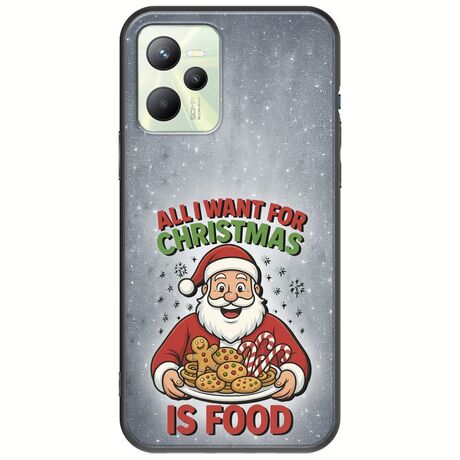 All I Want For Christmas Is - Food Realme Narzo 50A Prime Black TPU (Μαύρη Σιλικόνη)