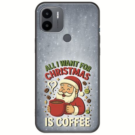 All I Want For Christmas Is - Coffee Xiaomi Redmi A2 Plus Black TPU (Μαύρη Σιλικόνη)