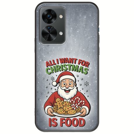 All I Want For Christmas Is - Food OnePlus Nord 2T 5G Black TPU (Μαύρη Σιλικόνη)