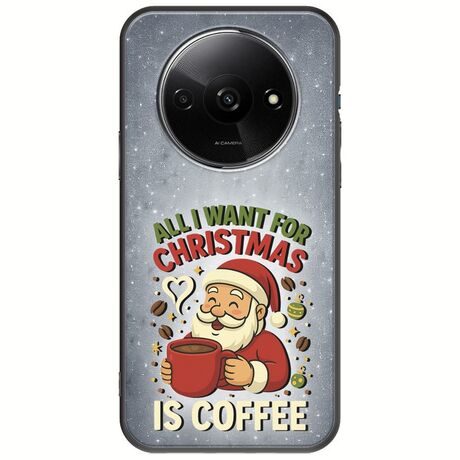 All I Want For Christmas Is - Coffee Xiaomi Redmi A3 Black TPU (Μαύρη Σιλικόνη)