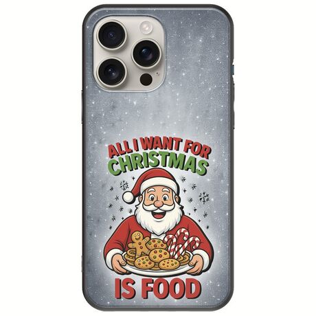 All I Want For Christmas Is - Food iPhone 16 Pro Black TPU (Μαύρη Σιλικόνη)