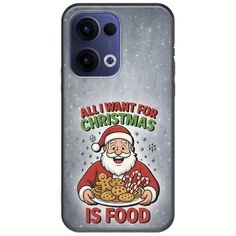 All I Want For Christmas Is - Food Oppo Reno 13 5G Black TPU (Μαύρη Σιλικόνη)