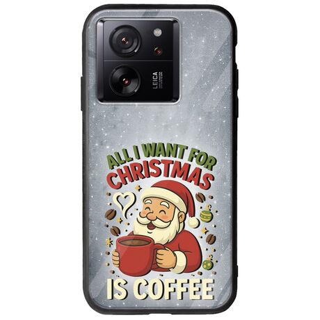 All I Want For Christmas Is - Coffee Xiaomi 13T Pro 5G Groove TPU (Tempered Glass και TPU)
