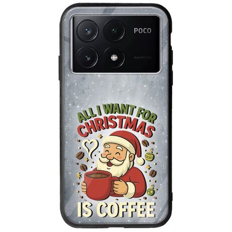 All I Want For Christmas Is - Coffee Xiaomi Poco X6 Pro 5G Groove TPU (Tempered Glass και TPU)