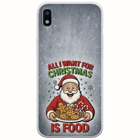 All I Want For Christmas Is - Food Samsung Galaxy A10 Flexible TPU (Διάφανη Σιλικόνη)